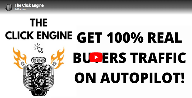 The Click Engine Review Get REAL Buyer Traffic
