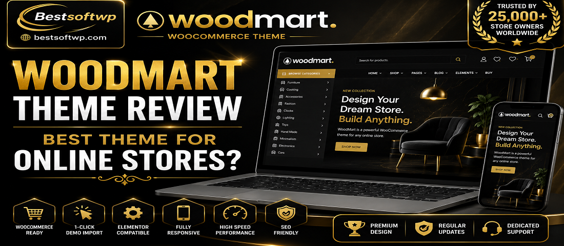 WoodMart Theme Review – Best Theme for Online Stores?